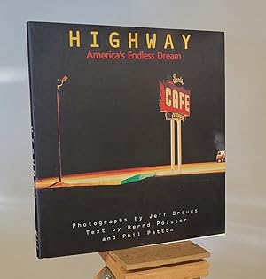 Seller image for Highway: America's Endless Dream for sale by Henniker Book Farm and Gifts