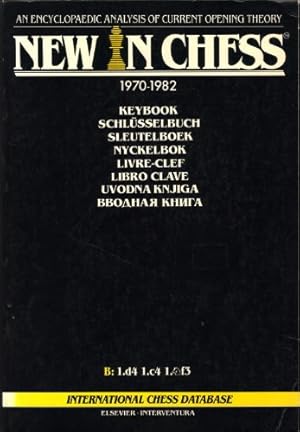 Image du vendeur pour New in chess keybook, 1970-1982: An encyclopaedic analysis of current opening theory = New in chess Schlusselbuch, 1970-1982 : eine enzyklopadische Analyse der aktuellen Eroffnungstheorie mis en vente par WeBuyBooks