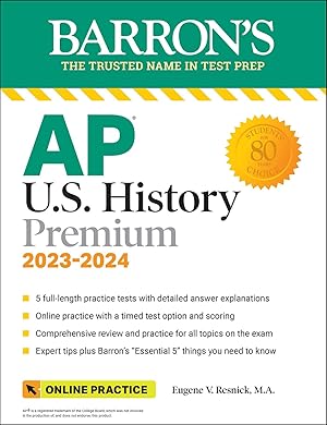 Bild des Verk�ufers f�r AP U.S. History Premium, 2023-2024: Comprehensive Review with 5 Practice Tests + an Online Timed Test Option (Barron's AP) zum Verkauf von Greenworld Books