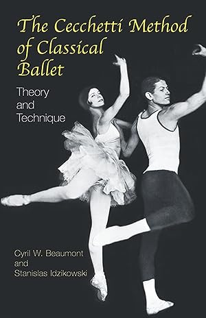 Imagen del vendedor de The Cecchetti Method of Classical Ballet: Theory and Technique a la venta por Dream Books Co.