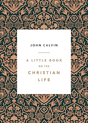 Bild des Verk�ufers f�r A Little Book on the Christian Life, Damask zum Verkauf von Zoom Books East
