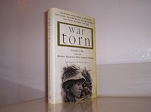 Bild des Verk�ufers f�r War Torn: Stories of War from the Women Reporters Who Covered Vietnam zum Verkauf von Bay State Book Company