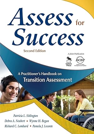 Immagine del venditore per Assess for Success: A Practitioner's Handbook on Transition Assessment venduto da Bay State Book Company