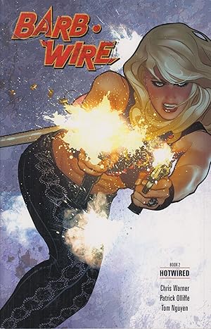 Seller image for Hotwired, Volume 2 (Barb Wire) for sale by Adventures Underground