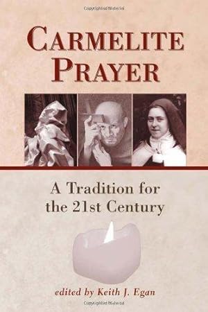 Immagine del venditore per Carmelite Prayer: A Tradition for the 21st Century venduto da WeBuyBooks
