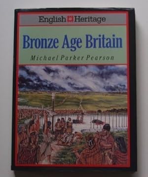 Imagen del vendedor de BRONZE AGE BRITAIN a la venta por WeBuyBooks