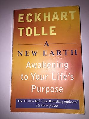 Seller image for A New Earth: Awakening to Your Life's Purpose for sale by Used Book Company
