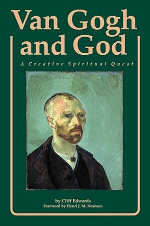 Immagine del venditore per Van Gogh and God: A Creative Spiritual Quest (Campion Book) venduto da Greenworld Books