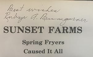 Seller image for Sunset farms: Spring fryers caused it all for sale by Richard J Barbrick