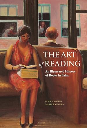 Bild des Verk�ufers f�r The Art of Reading: An Illustrated History of Books in Paint zum Verkauf von Greenworld Books