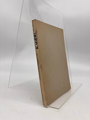 Immagine del venditore per Konstantin Hierl, Oberst a. D., Staatssekret�r f�r den Arbeitsdienst : Der Mann und sein Werk venduto da Antiquariat Zeitenstrom
