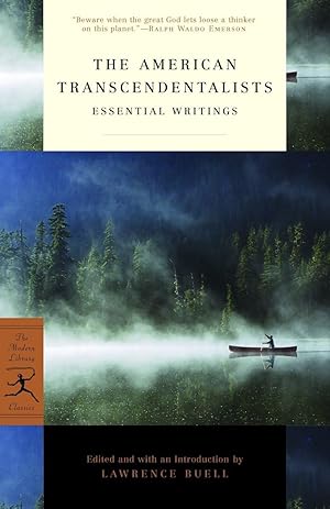 Seller image for The American Transcendentalists: Essential Writings (Modern Library Classics) for sale by Dream Books Co.