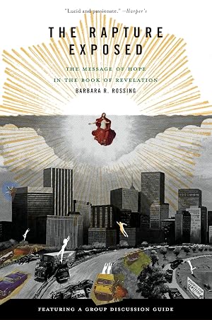 Imagen del vendedor de The Rapture Exposed: The Message of Hope in the Book of Revelation a la venta por Greenworld Books