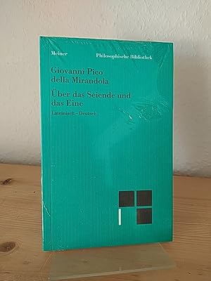 Bild des Verk�ufers f�r �ber das Seiende und das Eine / De ente et uno. [Von Giovanni Pico della Mirandola]. Herausgegeben, �bersetzt und kommentiert von Paul Richard Blum, Gregor Damschen, Dominic Kaegi, u. a. - Lateinisch-deutsch. (= Philosophische Bibliothek, Band 573). zum Verkauf von Antiquariat Kretzer