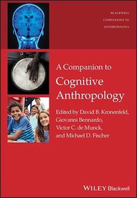 Immagine del venditore per A Companion to Cognitive Anthropology (Paperback or Softback) venduto da BargainBookStores