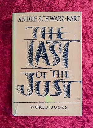 Image du vendeur pour THE LAST OF THE JUST mis en vente par Happyfish Books
