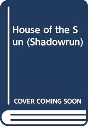 Bild des Verk�ufers f�r Shadowrun 17: House of the Sun zum Verkauf von WeBuyBooks