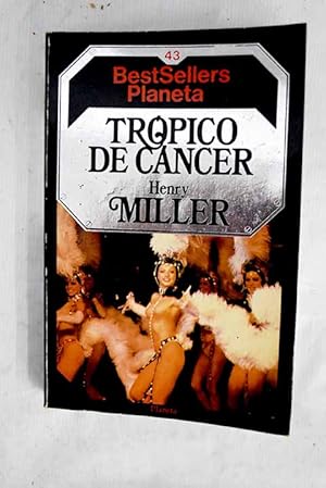 Imagen del vendedor de Tr�pico de C�ncer a la venta por Alcan� Libros
