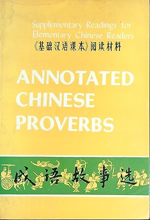 Image du vendeur pour Annotated chinese proverbs mis en vente par Miliardi di Parole