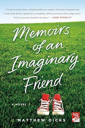 Image du vendeur pour Memoirs of an Imaginary Friend: A Novel mis en vente par Zoom Books Company