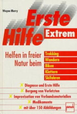 Seller image for Erste Hilfe Extrem: Helfen in freier Natur for sale by Gerald Wollermann