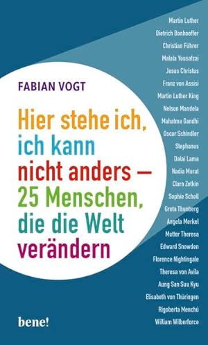 Von der Verkäuferin bzw. dem Verkäufer bereitgestelltes Bild für Hier stehe ich, ich kann nicht anders 25 Menschen, die die Welt verändern zum Verkauf durch Buchhandlung Bücken