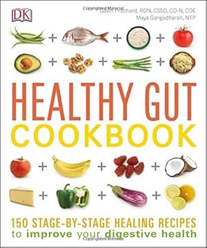 Bild des Verk�ufers f�r Healthy Gut Cookbook: 120 stage-by-stage healing recipes to improve your digestive health zum Verkauf von WeBuyBooks