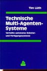 Seller image for Technische Multi-Agenten-Systeme for sale by avelibro OHG