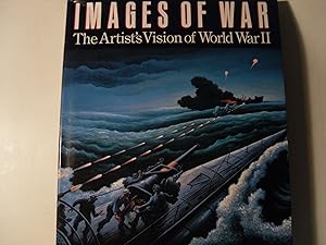 Seller image for Images Of War: The Artist's Vision of World War II for sale by Greenworld Books