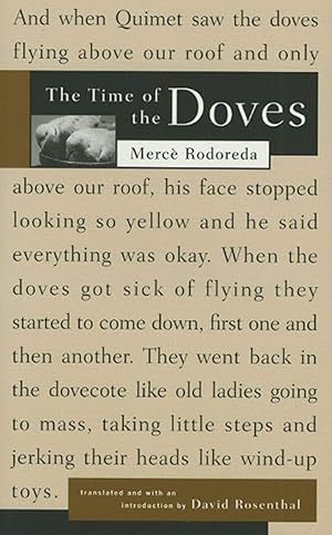 Seller image for The Time of the Doves (La plaça del Diamant) for sale by Dream Books Co.