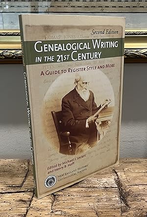 Imagen del vendedor de Genealogical Writing in the 21st Century: A Guide to Register Style and More a la venta por CARDINAL BOOKS  ~~  ABAC/ILAB
