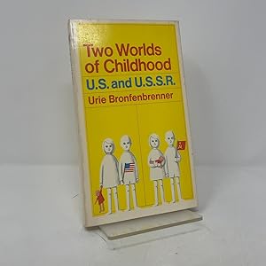 Bild des Verk�ufers f�r Two Worlds of Childhood: U.S. and U.S.S.R. zum Verkauf von Southampton Books