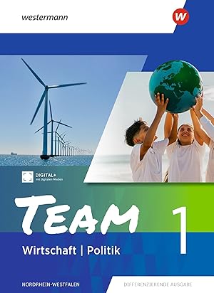 Immagine del venditore per TEAM - Arbeitsb�cher Wirtschaft / Politik - Ausgabe 2026 f�r Realschulen und Gesamtschulen in Nordrhein-Westfalen: Schulbuch 1 venduto da Rarewaves.com USA