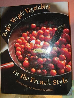 Seller image for Roger Vergé's Vegetables in the French Style for sale by Greenworld Books