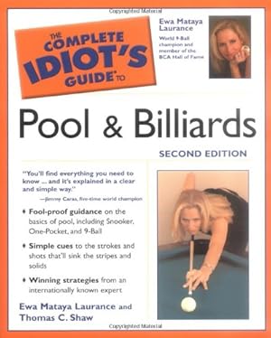 Immagine del venditore per The Complete Idiot's Guide to Pool And Billiards, 2nd Edition venduto da Blue Vase Books