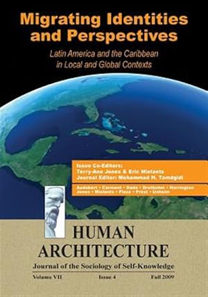 Seller image for Migrating Identities and Perspectives: Latin America and the Caribbean in Local and Global Contexts for sale by GreatBookPrices