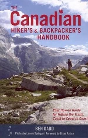 Imagen del vendedor de The Canadian Hiker's and Backpacker's Handbook a la venta por Rarewaves.com USA