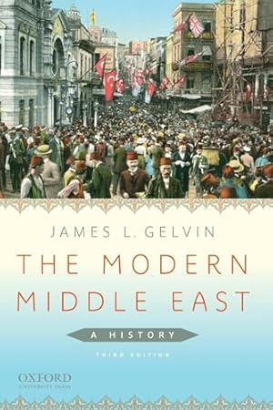 Immagine del venditore per The Modern Middle East: A History venduto da Bay State Book Company