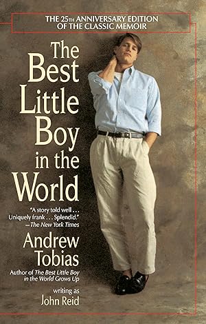 Imagen del vendedor de The Best Little Boy in the World: The 25th Anniversary Edition of the Classic Memoir a la venta por Bay State Book Company