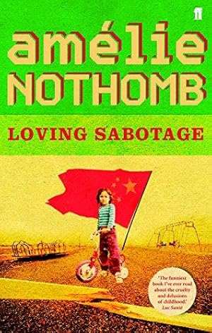 Seller image for Loving Sabotage for sale by WeBuyBooks