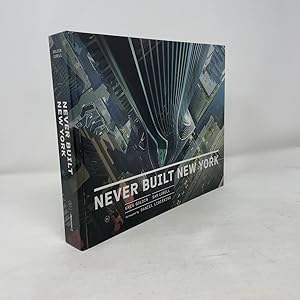 Immagine del venditore per Never Built New York venduto da Southampton Books