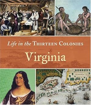 Imagen del vendedor de Virginia (Life in the Thirteen Colonies) a la venta por Bay State Book Company
