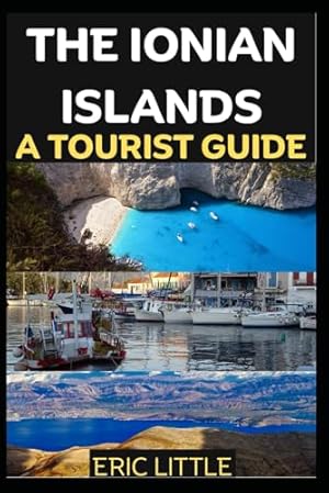 Bild des Verk�ufers f�r THE IONIAN ISLANDS: A TOURIST GUIDE zum Verkauf von WeBuyBooks