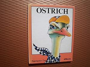 Immagine del venditore per The Ostrich (Fantastic Zoo) (English and Spanish Edition) venduto da -OnTimeBooks-