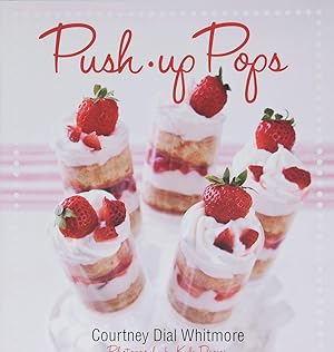 Seller image for Push-up Pops for sale by Blue Vase Books