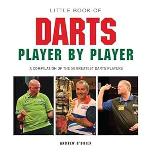 Bild des Verk�ufers f�r Little Book of Darts Player by Player zum Verkauf von WeBuyBooks