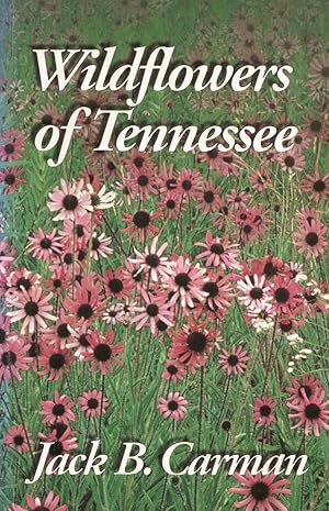 Imagen del vendedor de Wildflowers of Tennessee a la venta por Zoom Books Company