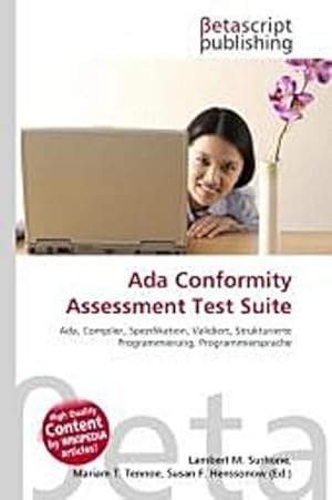 Imagen del vendedor de Ada Conformity Assessment Test Suite a la venta por BuchWeltWeit Ludwig Meier e.K.