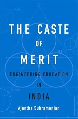 Von der Verkäuferin bzw. dem Verkäufer bereitgestelltes Bild für The Caste of Merit - Engineering Education in India zum Verkauf durch preigu
