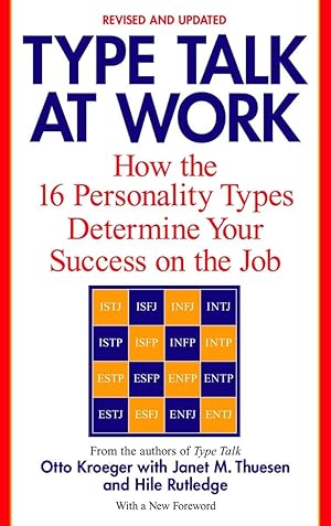 Seller image for Type Talk at Work (Revised): How the 16 Personality Types Determine Your Success on the Job for sale by Reliant Bookstore
